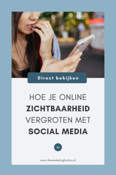 Hoe Jouw Online Zichtbaarheid Vergroten Met Social Media 3 Handige Tips