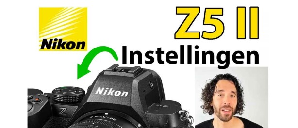 Nikon Z5 II Fotografie Instellingen. Handleiding Video: Functies, Knoppen en Menu