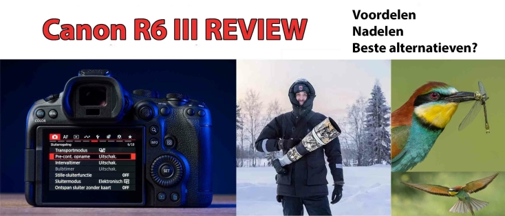 Canon EOS R6 III Review: Voordelen & Nadelen