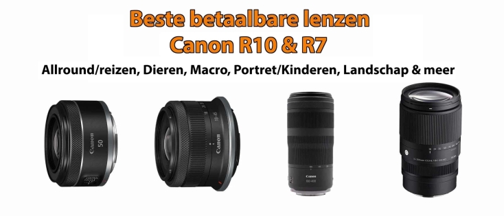 Beste betaalbare lenzen voor Canon EOS R7 & R10