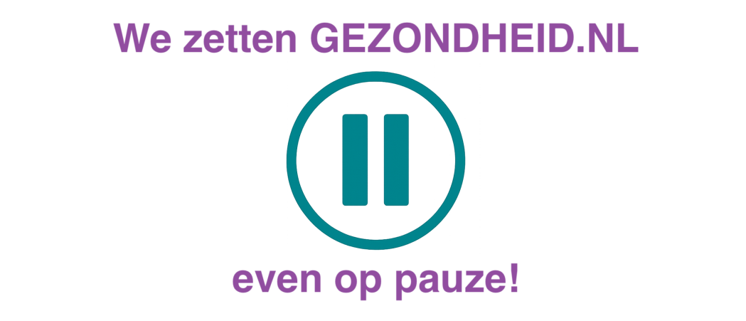 Gezondheid.nl even op pauze