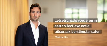 Blog Mark de Hek | Letselschade vorderen in een collectieve actie: uitspraak borstimplantaten