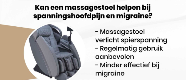 Kan een massagestoel helpen bij spanningshoofdpijn en migraine?