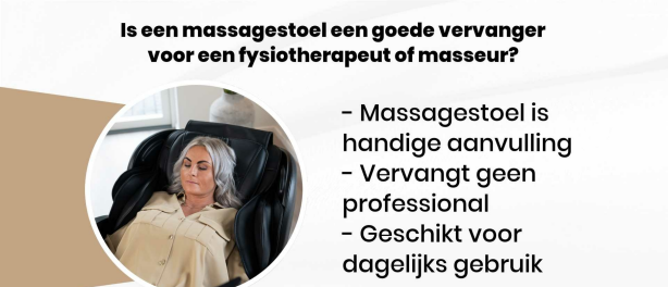 Is een massagestoel een goede vervanger voor een fysiotherapeut of masseur?