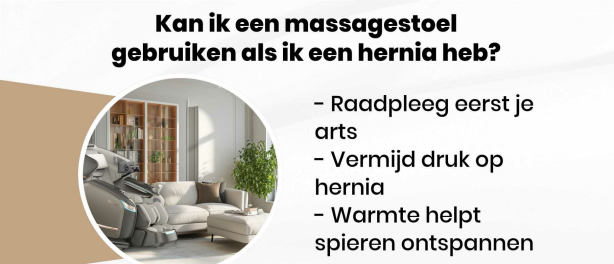 Kan ik een massagestoel gebruiken als ik een hernia heb?