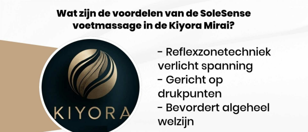 Wat zijn de voordelen van de SoleSense voetmassage in de Kiyora Mirai?