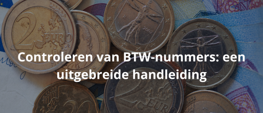 Controle Van BTW-nummers - Handleiding Voor Het Verifiëren Van Geldige ...