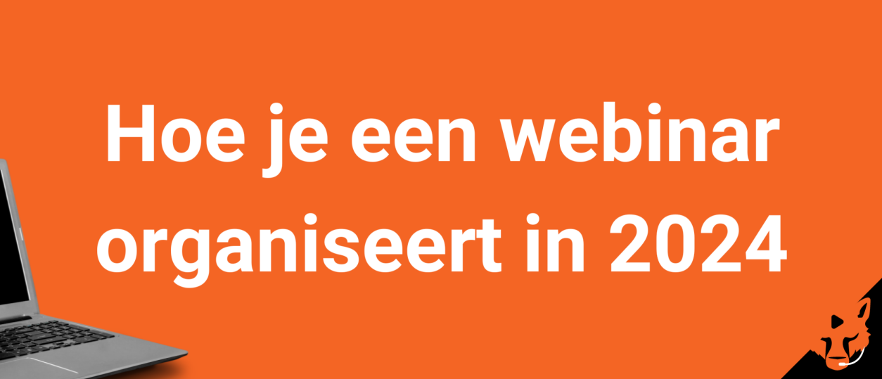 Hoe je een webinar organiseert in 2024