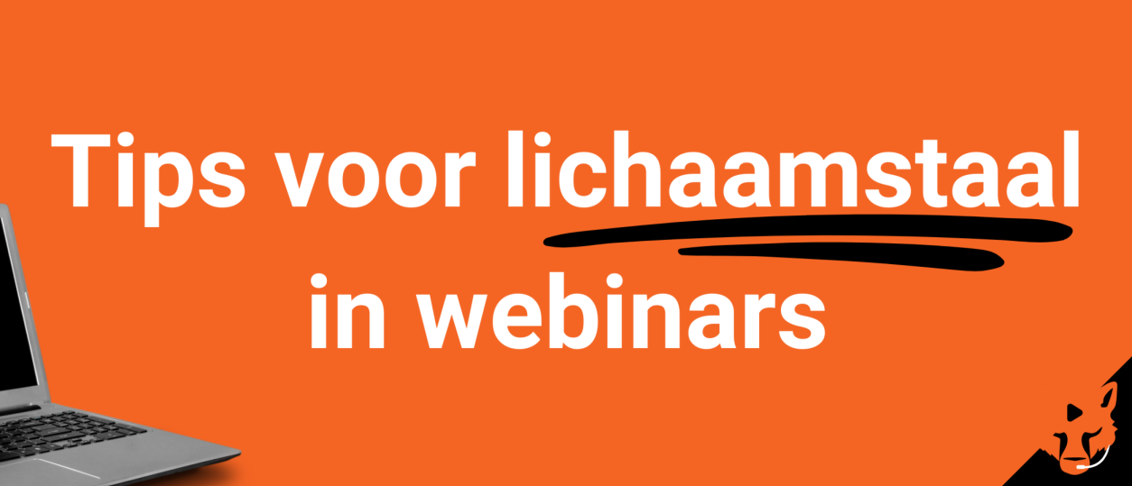 Tips voor zelfverzekerde lichaamstaal in webinars