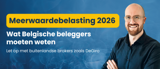 Meerwaardebelasting België 2026: waarom overstappen van DeGiro naar een Belgische broker slim kan zijn