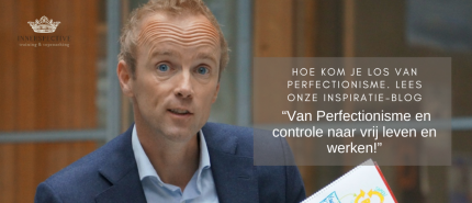 Hoe kom je af van onzekerheid, perfectionisme?