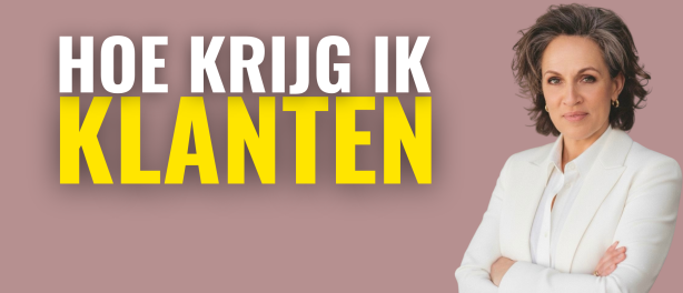 Hoe krijg ik klanten?
