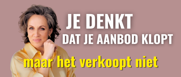 Je denkt dat je aanbod klopt, maar het verkoopt niet