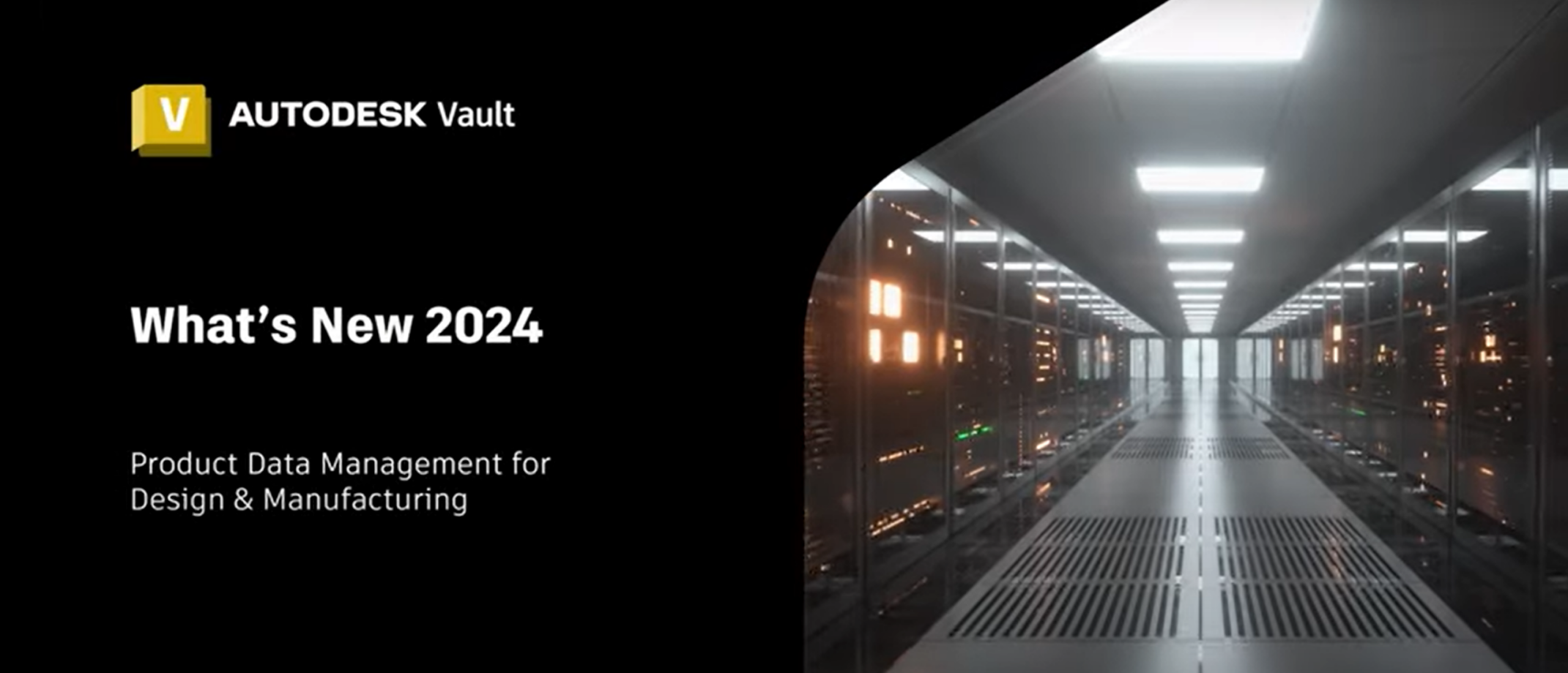 Autodesk Vault 2024 Whats new?
