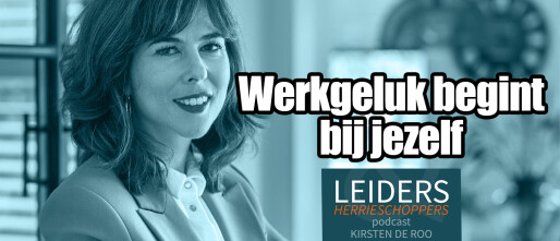 Werkgeluk begint bij jezelf – met Kirsten de Roo #75