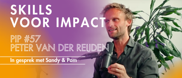 Skills voor Impact - Peter van der Reijden