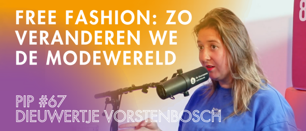 Free Fashion: zo veranderen we de modewereld - Dieuwertje Vorstenbosch
