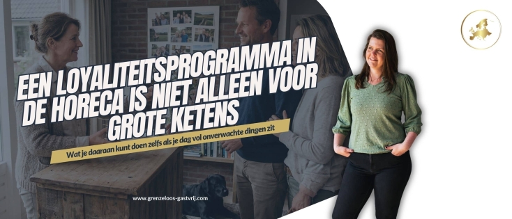 Een loyaliteitsprogramma in de horeca is niet alleen voor grote ketens
