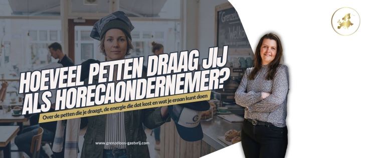 Hoeveel petten draag jij als horecaondernemer?