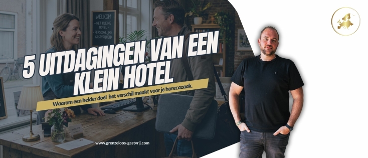 5 uitdagingen van een klein hotel