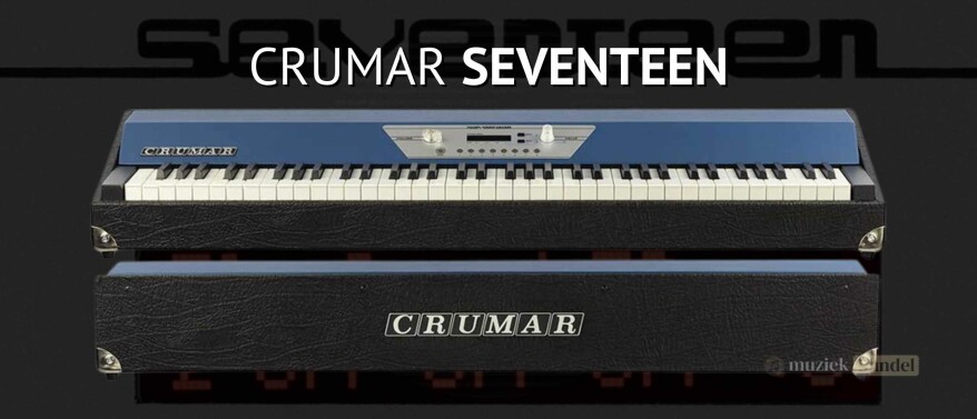 Crumar Seventeen: De Perfecte Mix van Vintage Klanken en Moderne Technologie