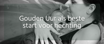 Waarom het eerste (gouden) uur na de geboorte zo belangrijk is