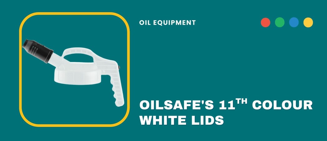 OilSafe introduces white lids: A small change with big benefits