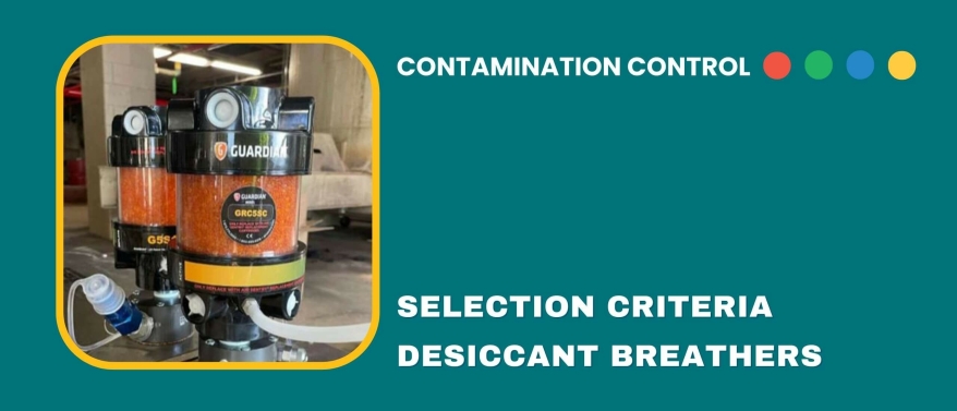 How to Choose the Right Desiccant Breather for Industrial Equipment
