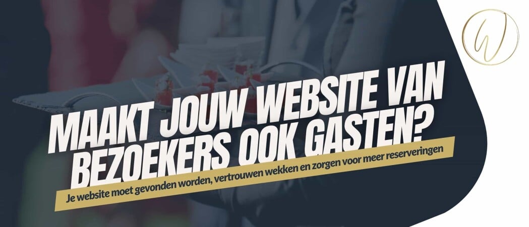 Maakt jouw website van bezoekers ook gasten?