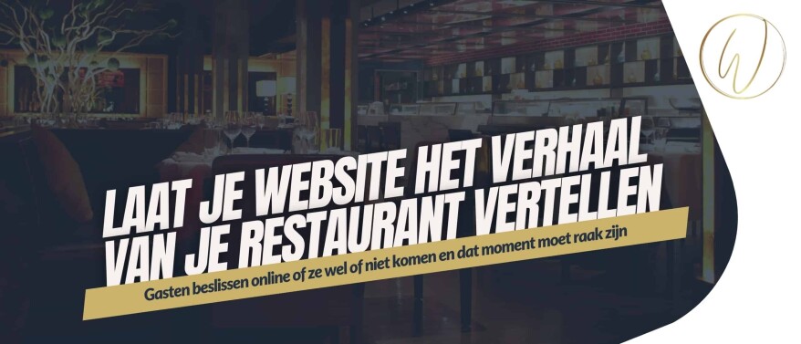 Laat je website het verhaal van je restaurant vertellen