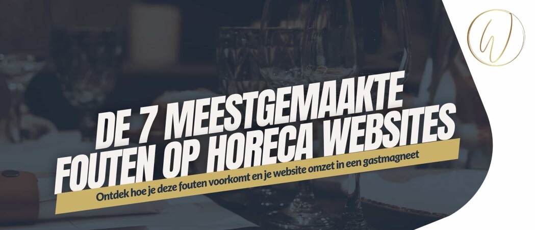 De 7 meestgemaakte fouten op Horeca Websites
