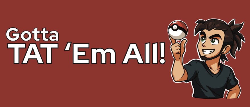 “Gotta TAT ‘em all!” De pokemon tattoo challenge!