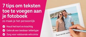 7 tips om teksten toe te voegen aan je fotoboek | zo maak je het persoonlijk