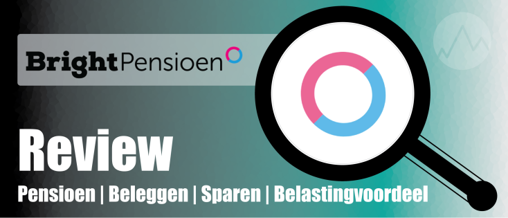 BrightPensioen Review 2025: Ervaringen, Kosten & Voordelen