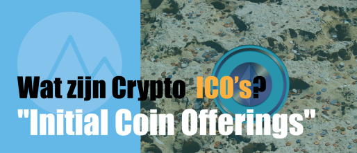 Wat is een Initial Coin Offering (ICO)? Volledige uitleg