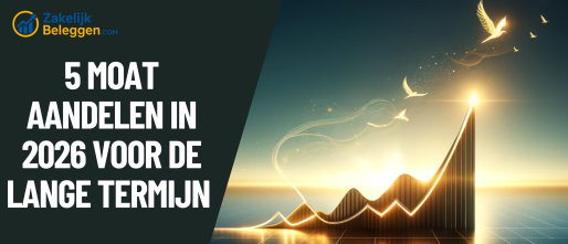 5 Moat Aandelen Kopen in 2026 voor de Lange Termijn (met risico’s & waardering)