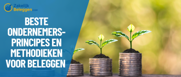 Beste ondernemersprincipes en methodieken voor beleggen in (Moat) aandelen (lange termijn compounding)