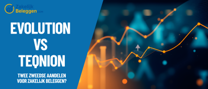 Evolution En Teqnion Aandelen: Interessant Voor Zakelijk Beleggen Of Te Risicovol?