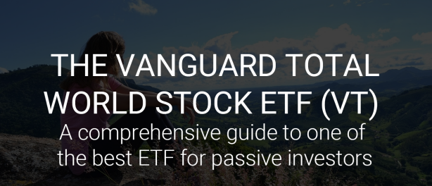 The Vanguard Total World Stock ETF (VT): A comprehensive guide to one of the best ETF for passive investors