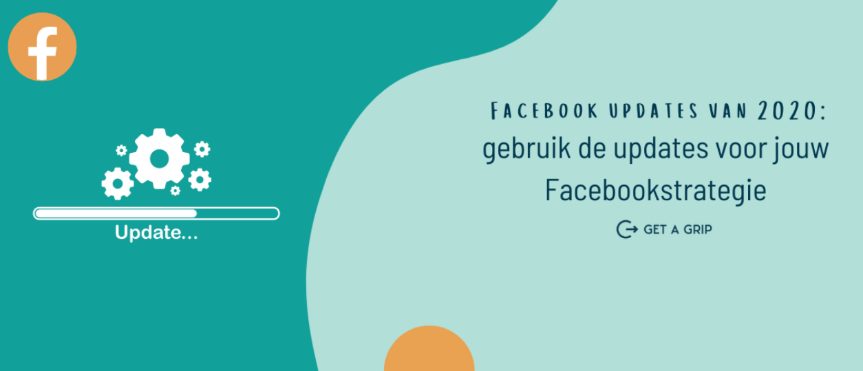 De 10 belangrijkste Facebook updates van 2020 - en hoe je ze inzet voor jouw Facebook strategie