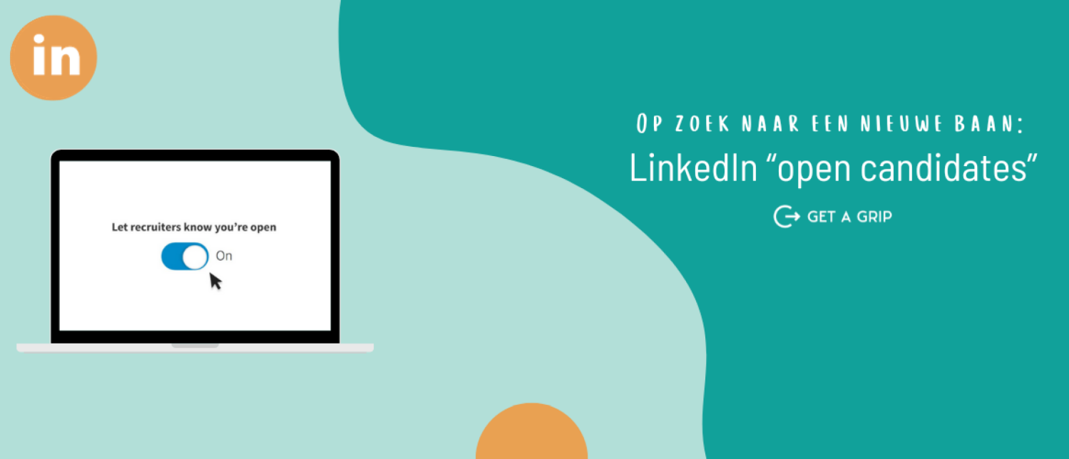 Binnenkort kan je discreet zoeken naar een nieuwe baan met LinkedIn “open candidates”