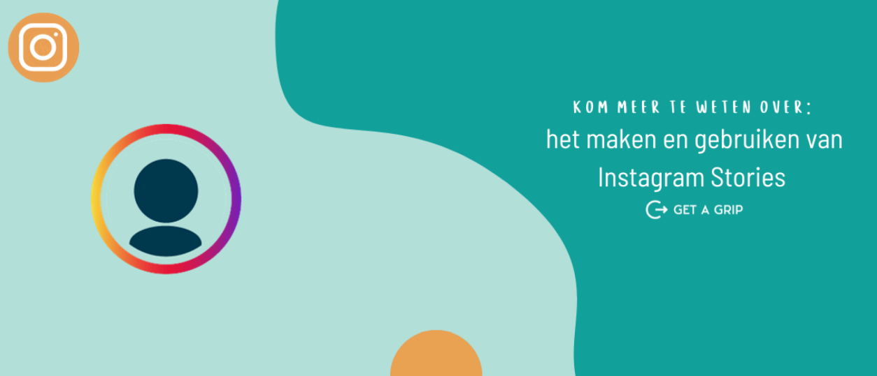 Hoe maak je gebruik van Instagram Stories?