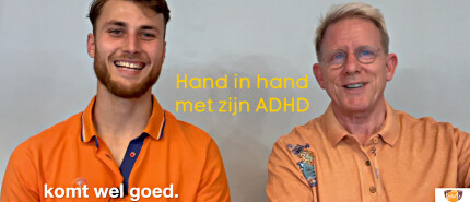 Hand in hand met zijn ADHD