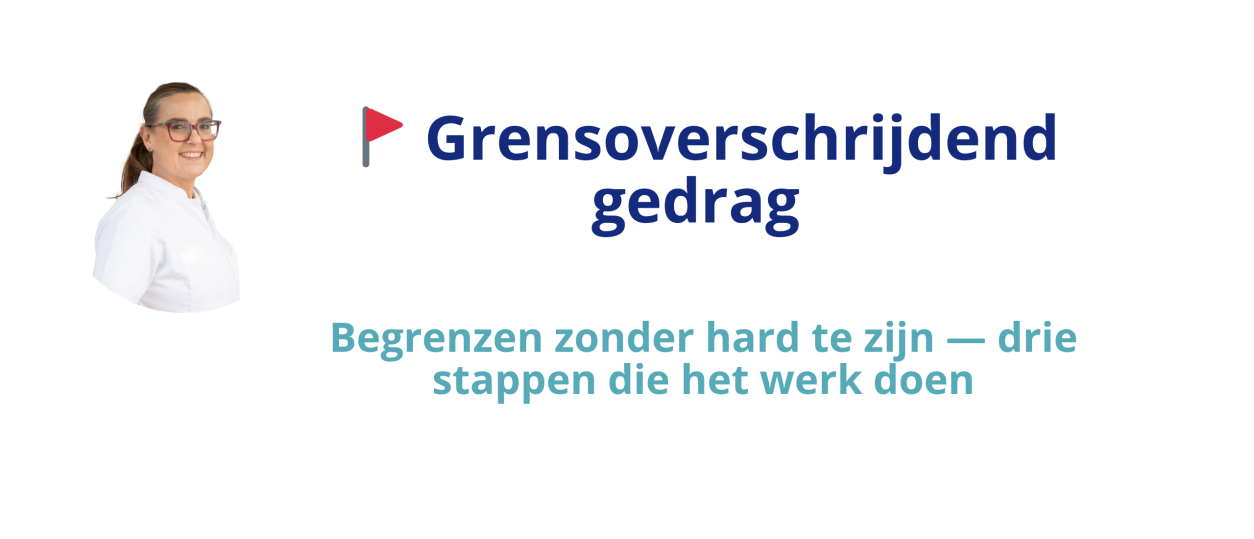 Begrenzen zonder hard te zijn — drie stappen die het werk doen