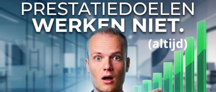 Hoe meer je op prestaties stuurt, hoe minder mensen gaan leren.