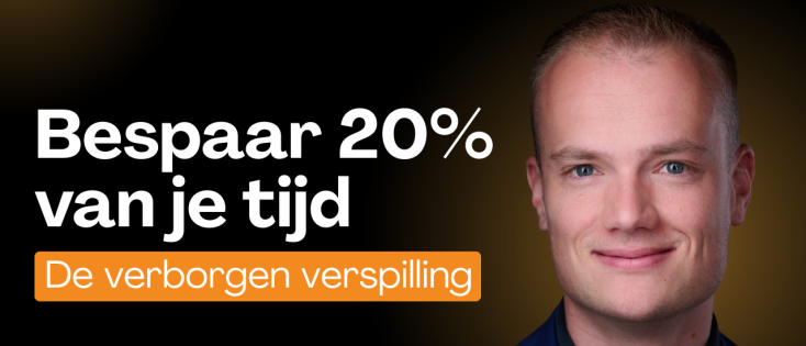 Bespaar 20% van je tijd