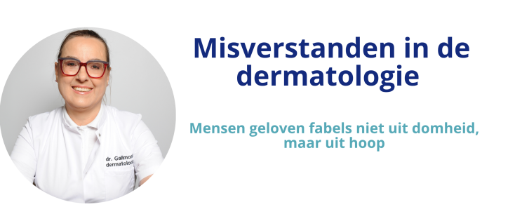 Misverstanden in de dermatologie – waarom ik me ermee blijf bemoeien