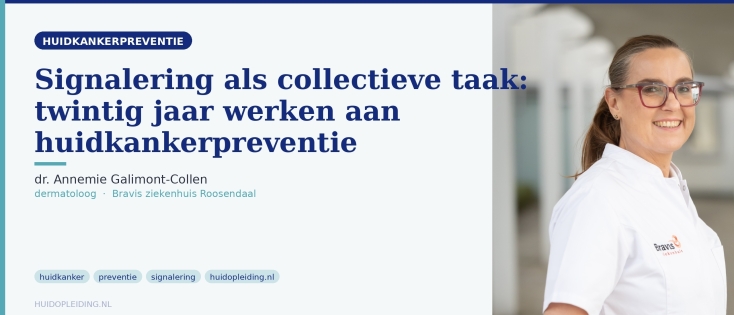 Signalering als collectieve taak: twintig jaar werken aan huidkankerpreventie