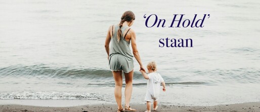 Als je leven on hold staat