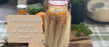 Gefermenteerde asperges, het voorjaar in een weckglas
